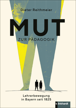 Mut zur Pädagogik