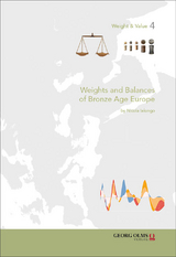 Weights and Balances of Bronze Age Europe - Nicola Ialongo