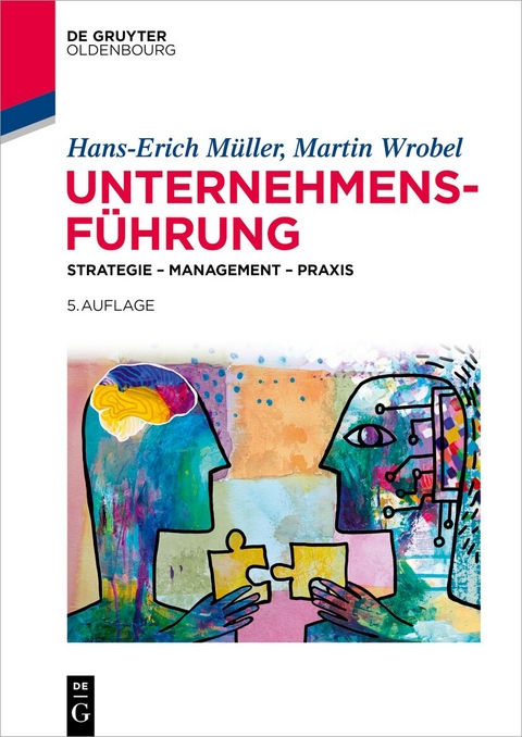 Unternehmensf&uuml;hrung - Hans-Erich M&uuml;ller, Martin Wrobel