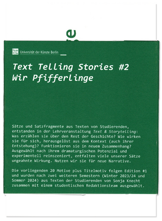Text Telling Stories #2. Wir Pfifferlinge