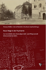 Neue Wege in der Psychiatrie - 