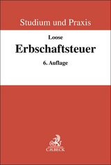 Erbschaftsteuerrecht - Loose, Matthias