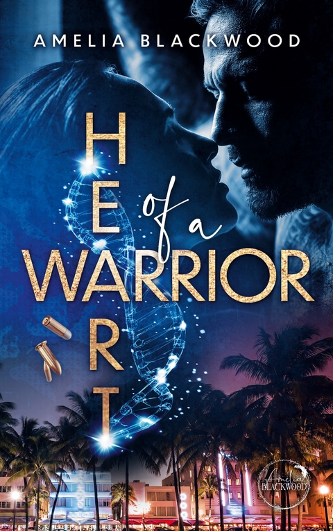 Heart Of A Warrior - Amelia Blackwood