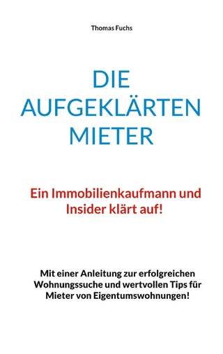 Die aufgeklärten Mieter