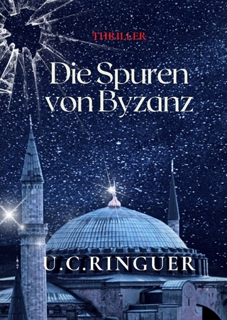 Die Spuren von Byzanz