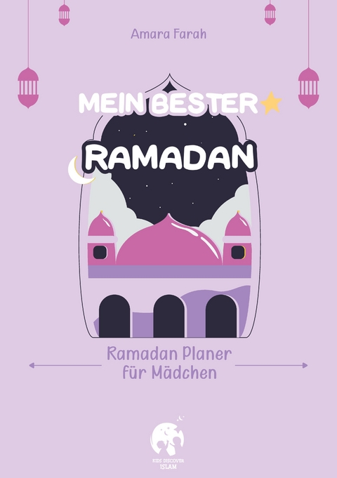 Mein bester Ramadan - Amara Farah