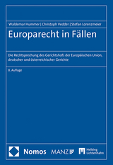 Europarecht in Fällen - Hummer, Waldemar; Vedder, Christoph; Lorenzmeier, Stefan