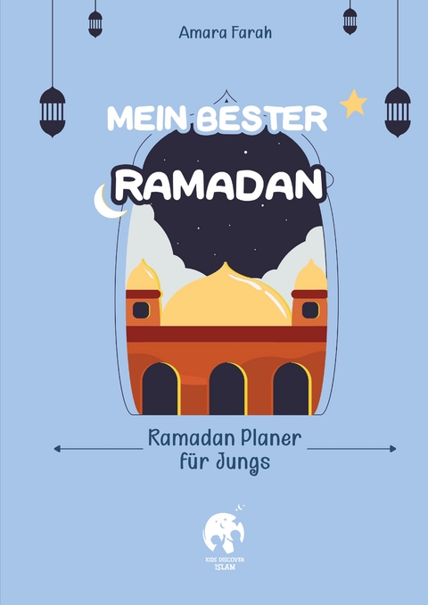 Mein bester Ramadan - Amara Farah