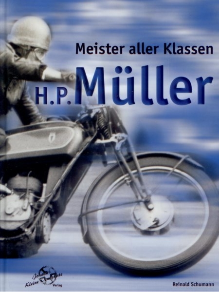 H. P. M&uuml;ller - Meister aller Klassen - Reinald Schumann