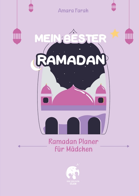 Mein bester Ramadan - Amara Farah