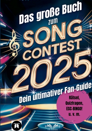 Das große Buch zum Song Contest 2025