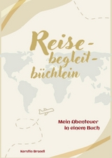Reisebegleitb&uuml;chlein - Kerstin Brandl