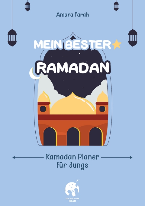 Mein bester Ramadan - Amara Farah