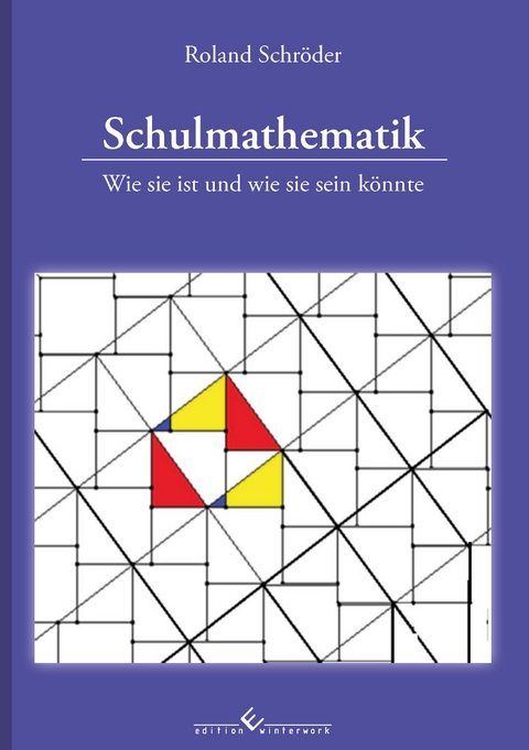 Schulmathematik - Roland Schr&ouml;der