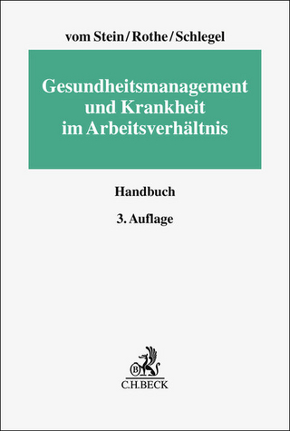 Gesundheitsmanagement und Krankheit im Arbeitsverhältnis