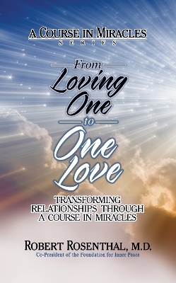 From Loving One to One Love - Robert Rosenthal