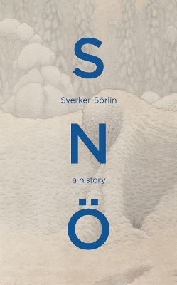 Sno - Sverker S&ouml;rlin