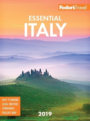 Fodor's Essential Italy 2019