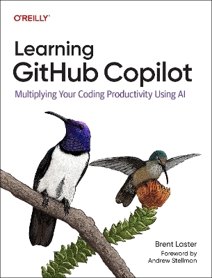 Learning GitHub copilot - Brent Laster