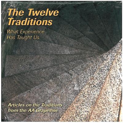 Our Twelve Traditions - 