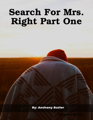 Search For Mrs.  Right Part One