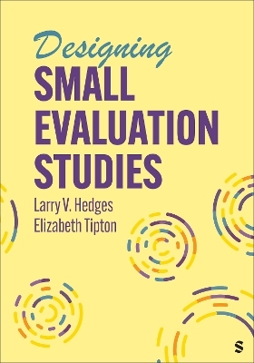 Designing Small Evaluation Studies