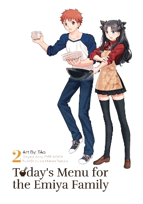 Today's Menu for the Emiya Family, Volume 2 -  TYPE-MOON