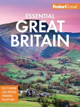 Fodor's Essential Great Britain - Fodor's Travel Guides