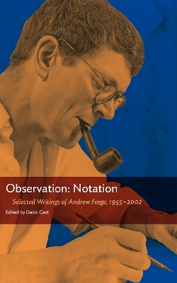 Observation: Notation - Andrew Forge