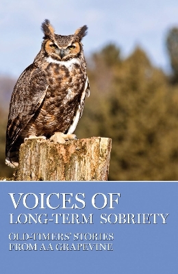 Voices of Long-Term Sobriety - 