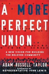 A More Perfect Union - Taylor, Adam Russell