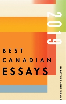 Best Canadian Essays 2019 - 