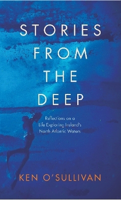 Stories From the Deep - KEN O'SULLIVAN