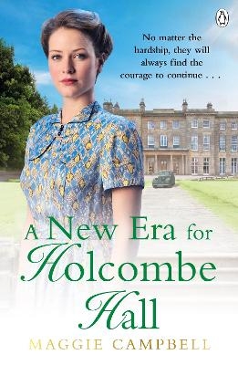 A New Era for Holcombe Hall - Maggie Campbell