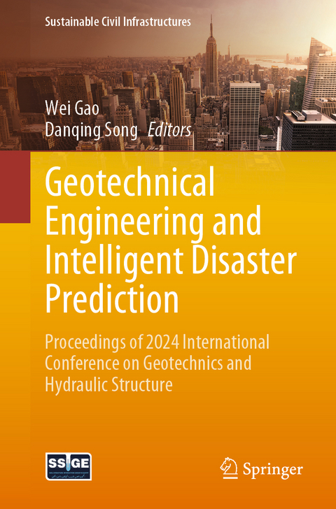 Geotechnical Engineering and Intelligent Disaster Prediction - 