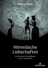 Himmlische Liebschaften - Bianca Bapst