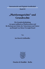 "Plattformgerichte" und Grundrechte - Jan Henrik Schillm&ouml;ller