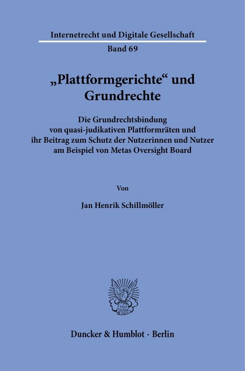 "Plattformgerichte" und Grundrechte - Jan Henrik Schillm&ouml;ller