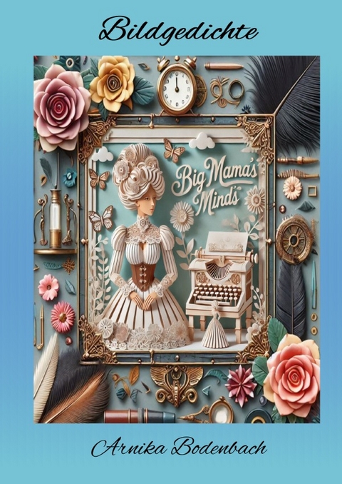 Bildgedichte - Arnika Bodenbach