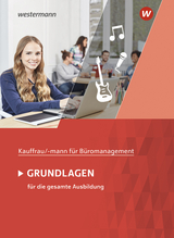 Kaufmann, Kauffrau für Büromanagement - Aigner, Denise; Winkler, Matthias; Pohontsch, Monique