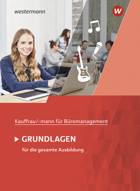 Kaufmann, Kauffrau f&uuml;r B&uuml;romanagement - Denise Aigner, Matthias Winkler, Monique Pohontsch