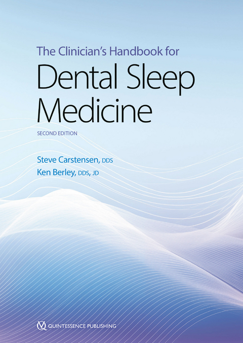The Clinician's Handbook for Dental Sleep Medicine - Ken Berley