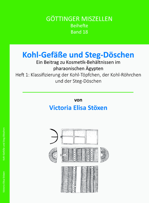 Kohl-Gef&auml;&szlig;e und Steg-D&ouml;schen - Victoria Elisa St&ouml;xen