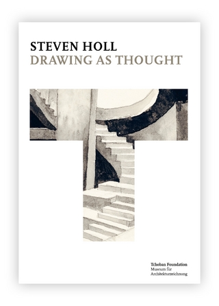 Steven Holl – Drawing as Thought