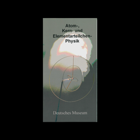 Atom-, Kern- und Elementarteilchenphysik - Wolfgang Heidrich