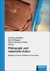 Pädagogik und materielle Kultur - 