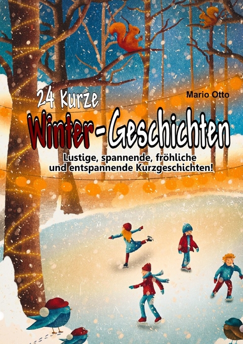 24 kurze Winter-Geschichten - Mario Otto