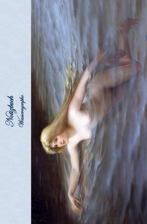 Notizbuch Wassernymphe - Elizabeth Potter