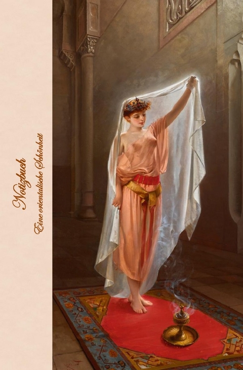 Notizbuch Eine orientalische Sch&ouml;nheit - Elizabeth Potter