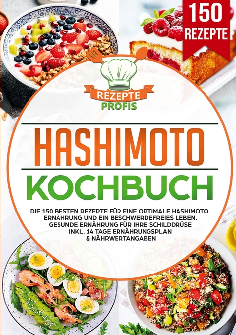 Hashimoto Kochbuch - Rezepte Profis